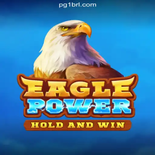 Discover EaglePower: The Ultimate Online Slots Experience on 1BRL.COM