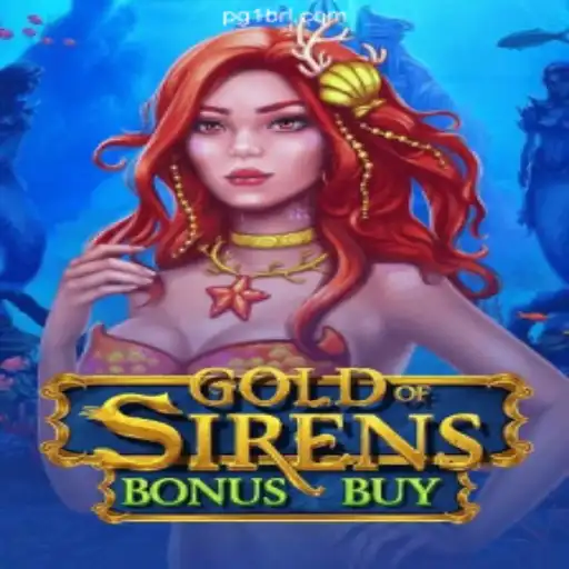 Exploring the Thrilling Waters of GoldofSirensBonusBuy on 1BRL.COM Platform
